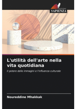 L'utilità dell'arte nella vita quotidiana
