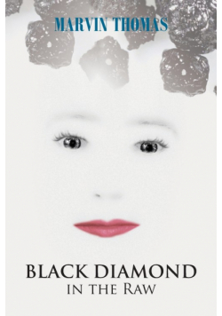 Black Diamond in the Raw