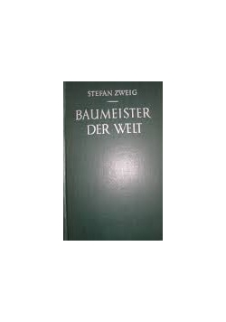 Baumeister Der Welt, 1936r.