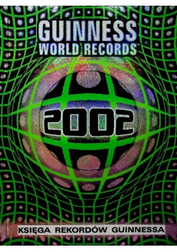 Guiness World Records Księga rekordów 2002