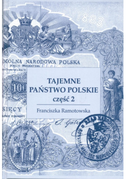 Tajemne państwo polskie t 2