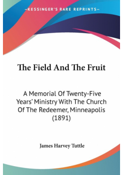 The Field And The Fruit