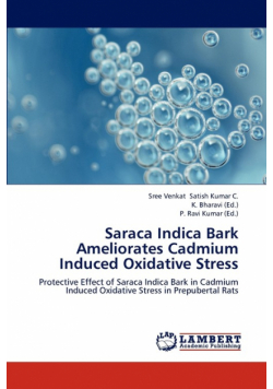 Saraca Indica Bark Ameliorates Cadmium Induced Oxidative Stress
