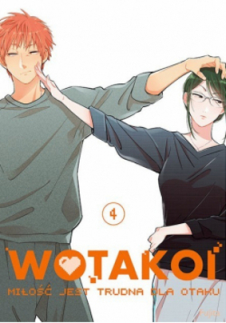 Wotakoi Tom 4 Miłość jest trudna dla otaku