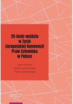 25-lecie wejścia w życie Europejskiej Konwencji Praw Człowieka w Polsce