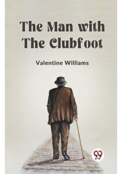 The Man With The Clubfoot