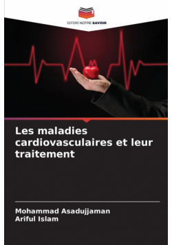 Les maladies cardiovasculaires et leur traitement
