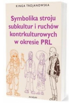 Symbolika stroju subkultur i ruchów kontrkulturowych w okresie PRL