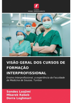 Visão Geral Dos Cursos De Formação Interprofissional