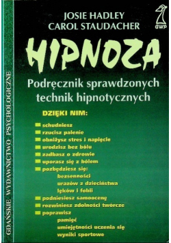 Hipnoza Podręcznik sprawdzonych technik hipnotycznych