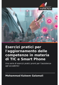 Esercizi pratici per l'aggiornamento delle competenze in materia di TIC e Smart Phone