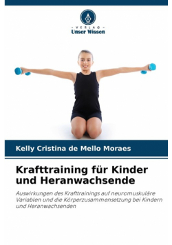 Krafttraining für Kinder und Heranwachsende