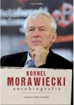 Kornel Morawiecki Autobiografia