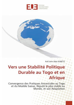 Vers une Stabilité Politique Durable au Togo et en Afrique