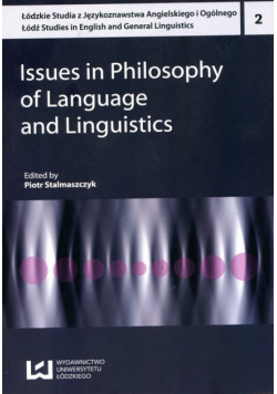 Issues in Philosophy of Language and Linguisti