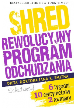 Shred czyli rewolucyjny program odchudzania