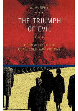 The Triumph of Evil