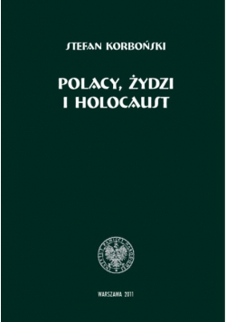 Polacy Żydzi i Holocaust