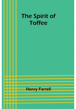 The spirit of Toffee
