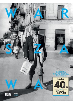 Warszawa lata 40