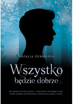 Wszystko będzie dobrze