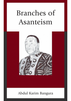 Branches of Asanteism