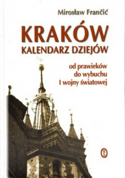Kraków kalendarz dziejów