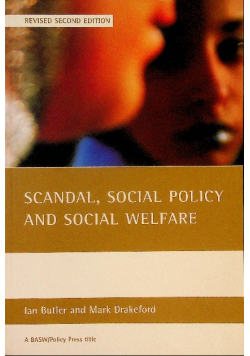 Scandal, social policy and social welfare