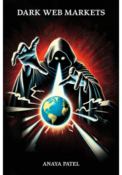 Dark Web Markets