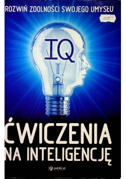 IQ ćwiczenia na inteligencję