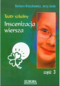 Teatr szkolny Inscenizacja wiersza Część 3