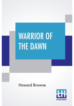 Warrior Of The Dawn