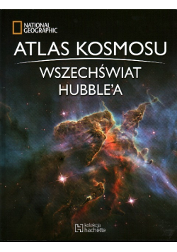 Atlas Kosmosu Tom 9  Wszechświat Hubble ' a