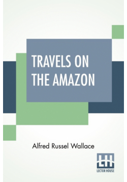 Travels On The Amazon