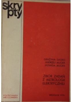 Zbiór zadań z metrologii elektrycznej