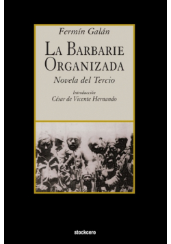 La Barbarie Organizada