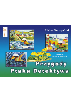 Przygody Ptaka Detektywa