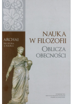 Nauka w filozofii Oblicza obecności