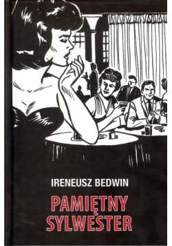 Pamiętny Sylwester