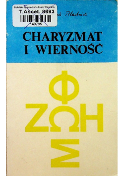 Charyzmat i wierność