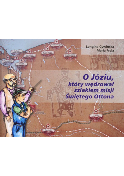 O józiu który wędrował szlakiem