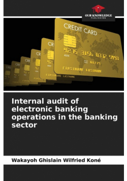 Internal audit of electronic banking operations in the banking sector