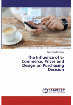 The Influence of E-Commerce, Prices and Design on Purchasing Decision