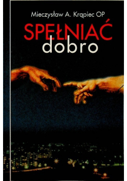 Spełniać dobro
