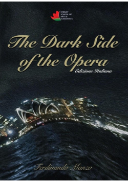 The Dark Side of the Opera