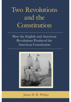 Two Revolutions and the Constitution