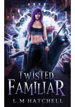 Twisted Familiar