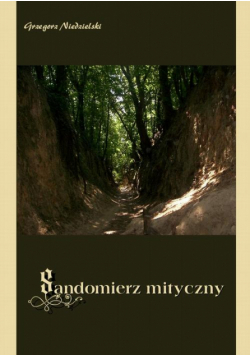 Sandomierz mityczny