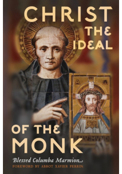 Christ the Ideal of the Monk (Unabridged)