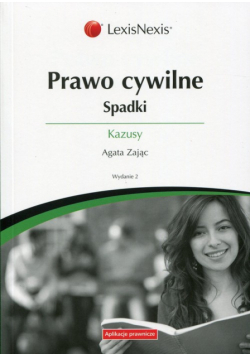 Prawo cywilne. Spadki Kazusy